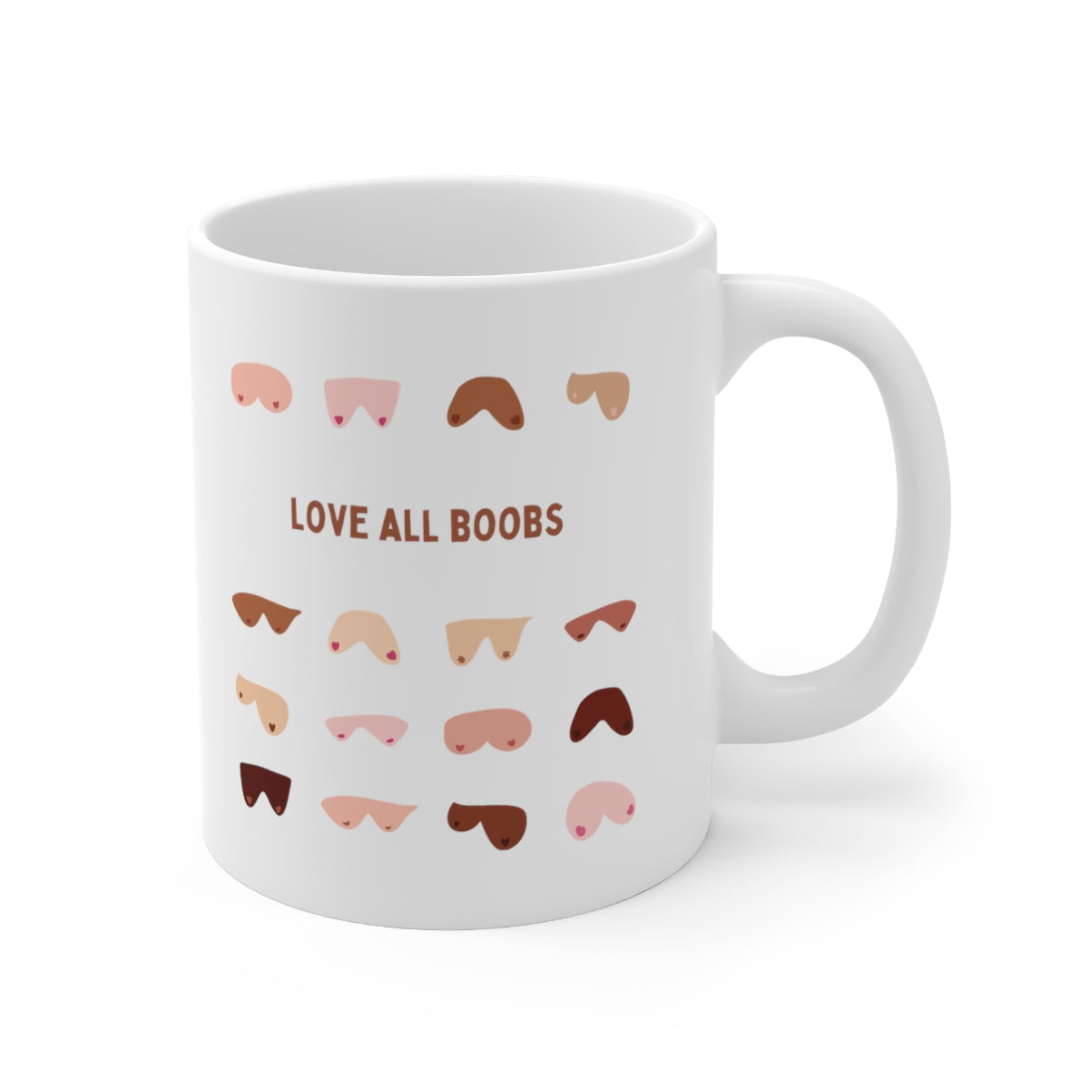 Love All Boobs Ceramic Mug (11oz)